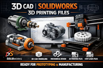 do 3d cad, solidworks modeling, cad design, 3d printing