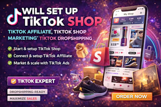 setup tik tok shop, tik tok affiliate tiktok shop marketing tiktok dropshipping