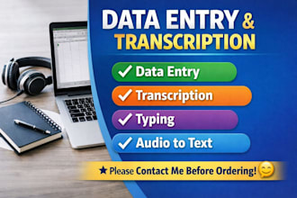 do fast data entry, transcription, audio to text, and typing work