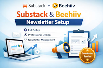 fully setup and manage substack newsletter with beehiiv newsletter