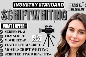 be your professional script writer for screenplay screenwrting