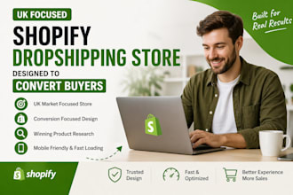 build a UK shopify dropshipping store designed to convert buyers