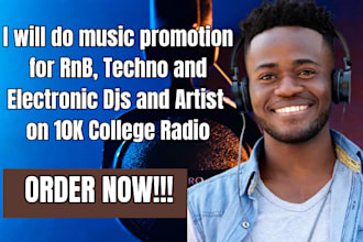 do music promotion for rnb techno and electronic djs and artist on college radio