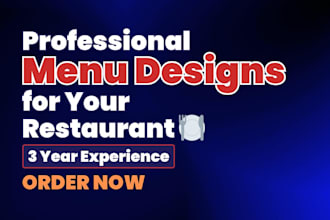 design a professional restaurant menu, food menu, or cafe menu