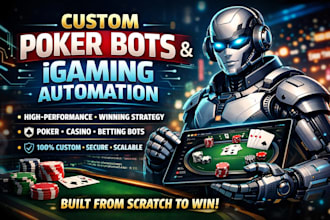 build custom poker bots, igaming bots, and automation tools