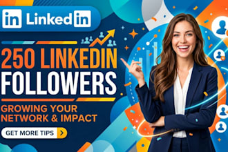 grow up 250 linkedin followers fast