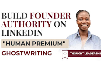 provide linkedin ghostwriting for wellness founders