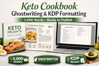 ghostwrite KDP format a 5,000 word keto cookbook ready to publish