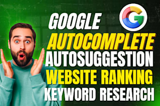 do google autocomplete, keyword research, autosuggestion and SEO optimization