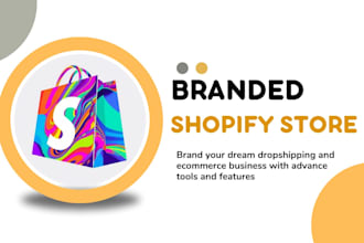 create branded shopify dropshipping store shopify store via spocket dsers autods