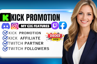 promote kick channel, kick followers, kick affiliate, twitch promotion, chatters
