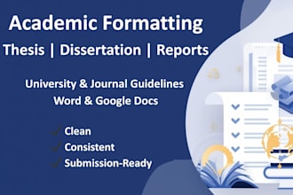 format your academic paper, thesis, or report to university guidelines