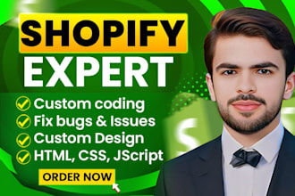 do shopify custom coding, bug fixing and theme development, shopify coder