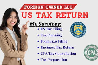 prepare and file 5471, 5472, 1120, 1040nr fbar, fatca for foreign owned llc cpa