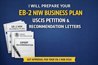 prepare your eb2 niw business plan, uscis petition, recommendation letter