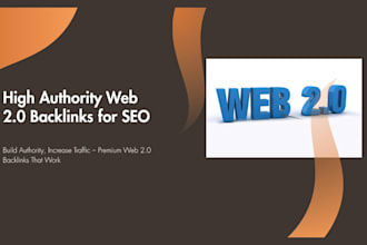 create high quality web 2 0 backlinks to boost your website