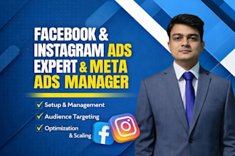 be your facebook, instagram ads expert and meta ads manager