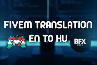 professionally translate and localize fivem scripts to hungarian
