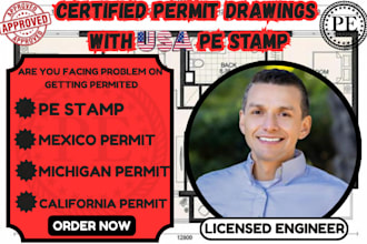 review and draw ca,michigan,alaska,mexico city permit drawing with USA pe stamp