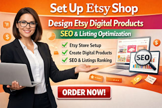 set up etsy shop, design etsy digital product seo, listing etsy store setup