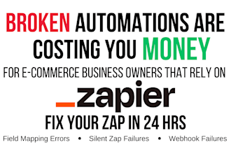 fix e commerce zapier automations in 24hrs