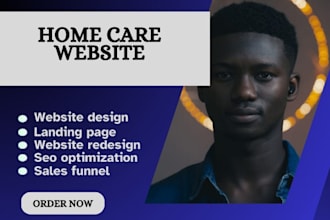 design home care website, healthcare, senior care website, medical website