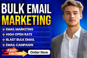 send bulk emails, bulk email blast and email marketing campaign