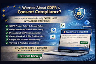 write gdpr privacy policy, cookie policy, cmp, consent mode v2 compliance