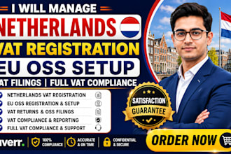 manage netherlands vat registration eu oss setup vat filings full vat compliance
