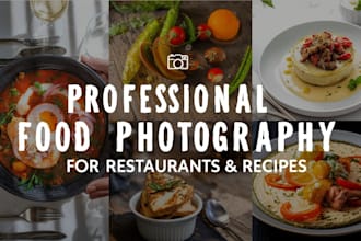professional food photography for restaurants and  recipes