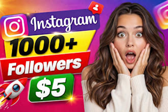 expand new 1,000 instagram followers