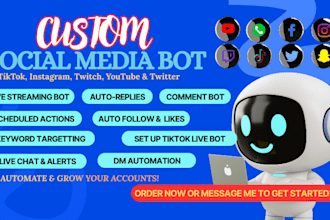 evelop live streaming bot, twitch bot, youtube bot, dating app, snapchat bot
