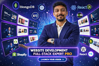 do full stack website development in mern, nodejs, react js, custom development