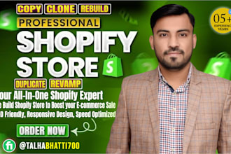 copy, duplicate, revamp, clone and rebuild any shopify store