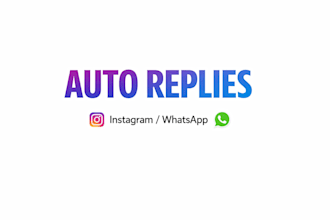 create automated replies for instagram or whatsapp