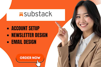 setup substack account and design substack newsletter template