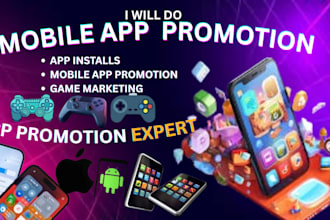 do mobile app promotion app install ios and android game marketing app promotion