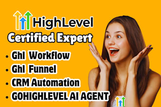 setup gohighlevel CRM, ghl automation, ghl workflow, ghl funnel and ai agent