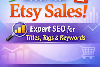 optimize etsy SEO titles, tags and keywords
