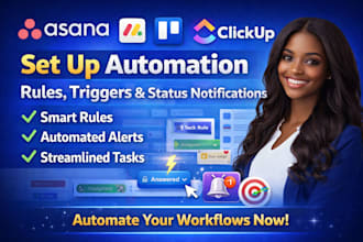 set up asana monday trello clickup automation rules triggers status notification