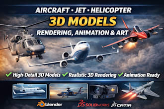 create aircraft jet and helicopter 3d models for rendering animation and art