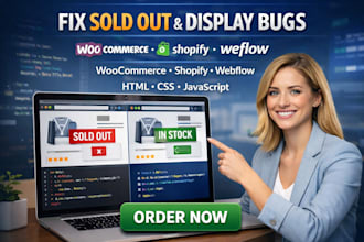 fix woocommerce shopify sold out display HTML CSS javascript webflow bugs issues