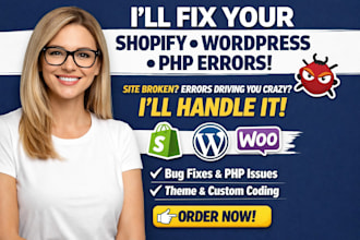 fix shopify wordpress bugs php errors custom coding and theme customization