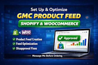 set up and optimize gmc product feed for shopify, woocommerce