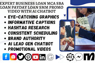 be your business loan mca sba loan payday loan smm promo video with ai chatbot