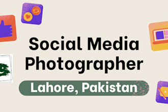 your photographer in lahore for websites,  social media