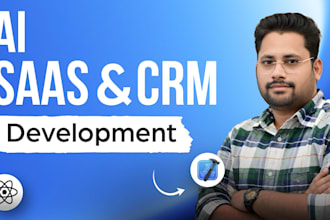 build ai powered saas software or CRM solutions for your business