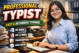 provide accurate error free typing services in word or excel