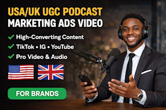 do usa uk ugc podcast marketing ads video for brands