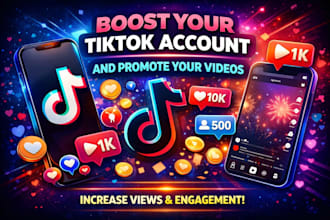 boost your tiktok account and promote your videos